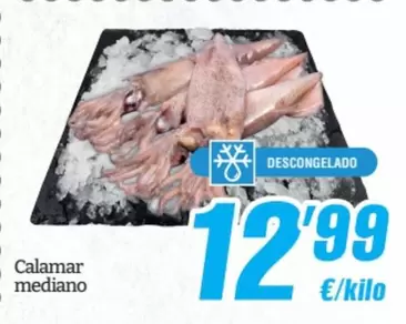 Oferta de Calamar Mediano por 12,99€ en SPAR Fragadis