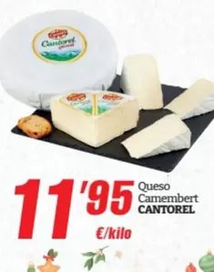 Oferta de Cantorel - Queso Camembert por 11,95€ en SPAR Fragadis