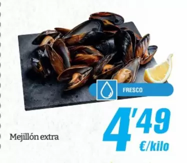 Oferta de Mejillon Extra por 4,49€ en SPAR Fragadis