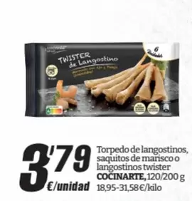 Oferta de Cocinarte - Torpedo De Langostinos, Saquitos De Marisco O Langostinos Twister por 3,79€ en SPAR Fragadis