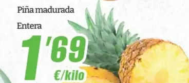 Oferta de Piña Madurada por 1,69€ en SPAR Fragadis