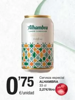 Oferta de Alhambra - Cerveza Especial por 0,75€ en SPAR Fragadis