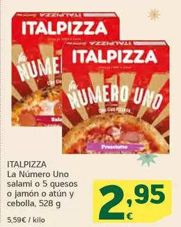 Oferta de Italpizza - La Numero Uno Salami O 5 Quesos O Jamon O Atun Y Cebolla por 2,95€ en HiperDino