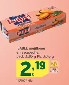 Oferta de Isabel - Mejillones En Escabeche por 2,19€ en HiperDino