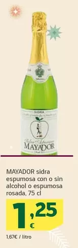 Oferta de Mayador - Sidra Espumosa Con O Sin Alcoho O Espumosa Rosada por 1,25€ en HiperDino