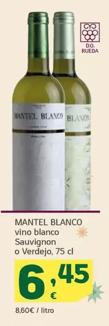 Oferta de Mantel Blanco -Vino Blanco Sauvignon O Verdejo por 6,45€ en HiperDino