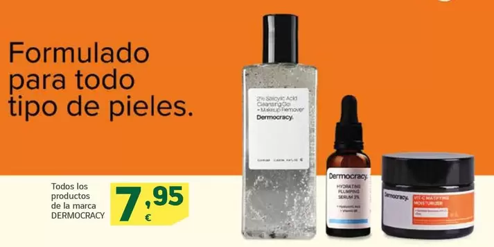 Oferta de Dermocracy - Todos Los Productos De La Marca  por 7,95€ en HiperDino