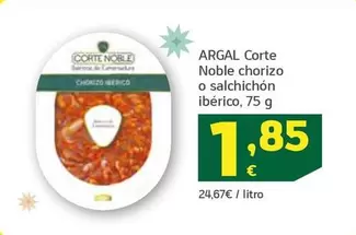 Oferta de Argal - Corte Noble Chorizo O Salchichon Iberico por 1,85€ en HiperDino