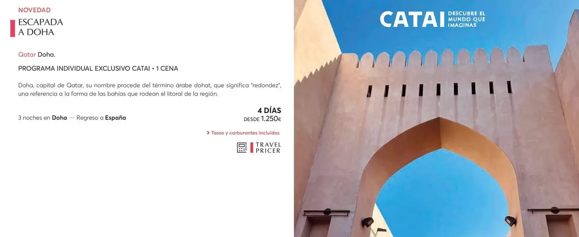 Oferta de Escapada A Doha por 1250€ en Catai