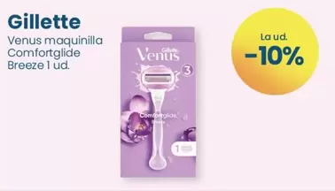 Oferta de Gillette - Venus maquinilla Comfortglide Breeze 1 ud. en Clarel