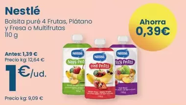 Oferta de Nestlé - Bolsita Puré 4 Frutas, Platano Y Fresa O Multifrutas por 1€ en Clarel