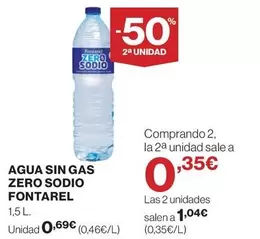 Oferta de Fontarel - Agua Sin Gas Zero Sodio por 0,69€ en Supercor