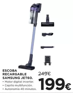 Oferta de Samsung - Escoba Recargable JET60 por 199€ en Hipercor