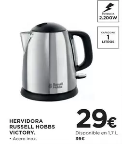 Oferta de Russell Hobbs - Hervidora por 29€ en Hipercor