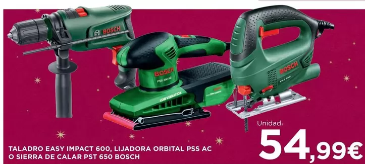 Oferta de Bosch - Taladro Easy Impact 600/ Lijadora Orbital Pss Ac O Sierra De Calar Pst 650  por 54,99€ en Hipercor