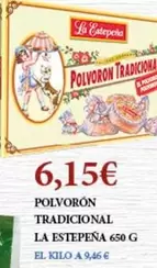 Oferta de La Estepeña - Polvorón Tradicional por 6,15€ en Claudio