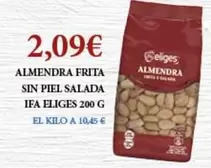 Oferta de Ifa Eliges - Almendra Frita Sin Piel Salada por 2,09€ en Claudio