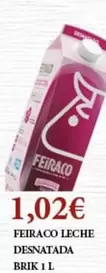 Oferta de Feiraco -  Leche Desnatada por 1,02€ en Claudio