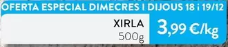 Oferta de Xirla por 3,99€ en Plusfresc