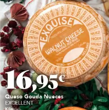 Oferta de Queso Gouda Nueces por 16,95€ en Gadis