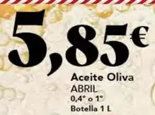 Oferta de Abril - Aceite Oliva por 85€ en Gadis