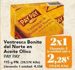 Oferta de Pay pay - Ventresca Bonito Del Norte En Aceite Oliva por 4,55€ en Gadis