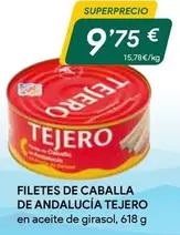 Oferta de Tejero - Filetes De Caballa De Andalucia por 9,75€ en Masymas