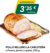 Oferta de La Carloteña - Pollo Relleno por 3,35€ en Masymas