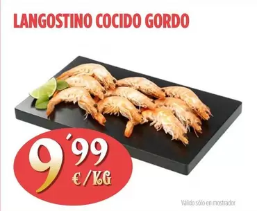 Oferta de Langostino Cocido Gordo por 9,99€ en Ahorramas