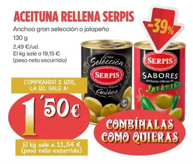 Oferta de Serpis - Aceituna Rellena por 1,5€ en Ahorramas