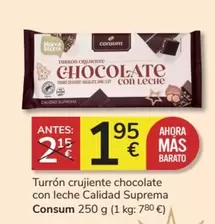 Oferta de Consum - Turron Crujiente Chocolate Con Leche Calidad Suprema por 1,95€ en Consum