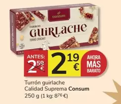 Oferta de Consum - Turron Guirlache Calidad Suprema por 2,19€ en Consum