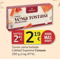 Oferta de Consum - Turron Yema Tostada Calidad Suprema por 2,19€ en Consum