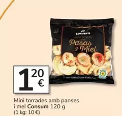 Oferta de Consum - Mini Torrades Amb Panses I Mel por 1,2€ en Consum