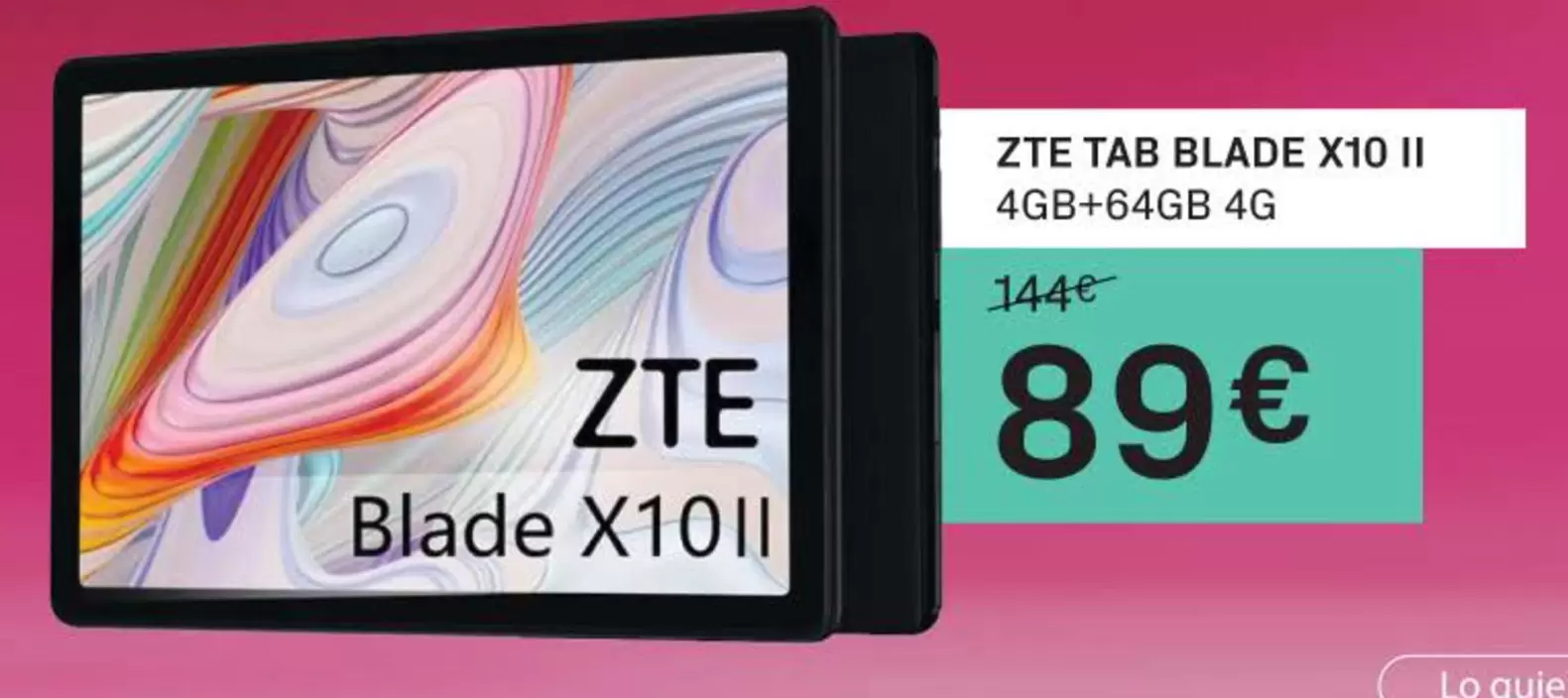 Oferta de ZTE - Tab Blade X10 II por 89€ en Phone House