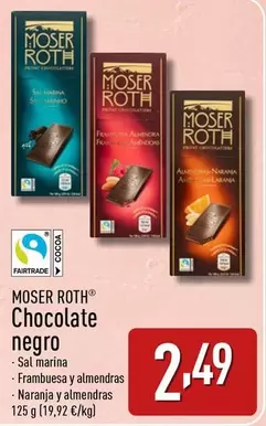 Oferta de Moser Roth - Chocolate Negro por 2,49€ en ALDI