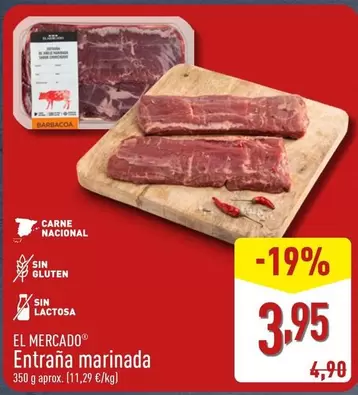 Oferta de El Mercado - Entrana Marinada por 3,95€ en ALDI