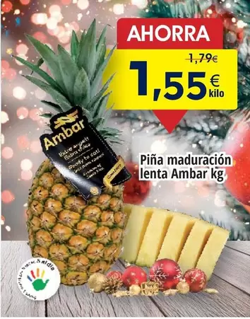 Oferta de Ambar - Piña Maduración Lenta por 1,55€ en Froiz