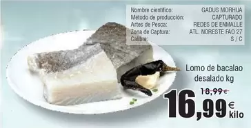 Oferta de Lomo De Bacalao Desalado Kg por 16,99€ en Froiz