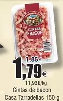 Oferta de Casa Tarradellas - Cintas De Bacon por 1,79€ en Froiz