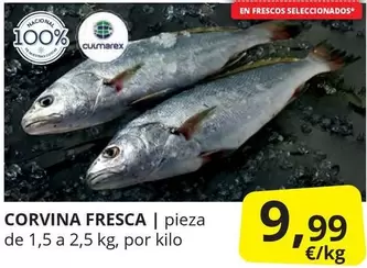 Oferta de Corvina Fresca por 9,99€ en Supermercados MAS