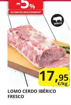 Oferta de Lomo Cerdo Ibérico Fresco por 17,95€ en Supermercados MAS