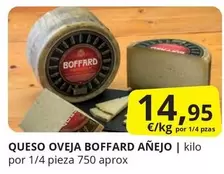 Oferta de Boffard - Queso Oveja Anejo por 14,95€ en Supermercados MAS