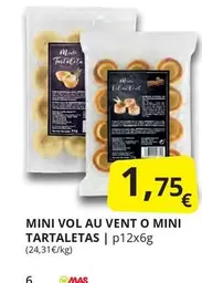 Oferta de Mas - Mini Vol Au Vent O Mini Tartaletas por 1,75€ en Supermercados MAS