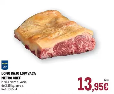 Oferta de Chef - Lomo Bajo Low Vaca por 13,95€ en Makro