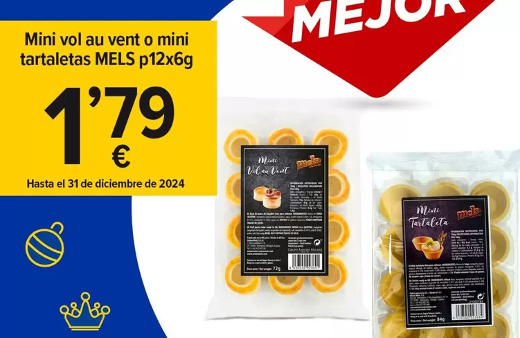 Oferta de MELS - Mini Vol Au Vent O Mini Tartaletas por 1,79€ en Cash Fresh