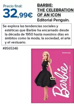 Oferta de Barbie - The Celebration Of An Icon por 32,99€ en Costco