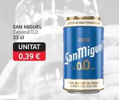 Oferta de San Miguel - Cervesa 0,0 por 0,39€ en Gros Mercat