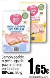 Oferta de Elpozo - Jamon Cocido O Pechuga De Pavo Natural En Lonchas por 1,65€ en Unide Market