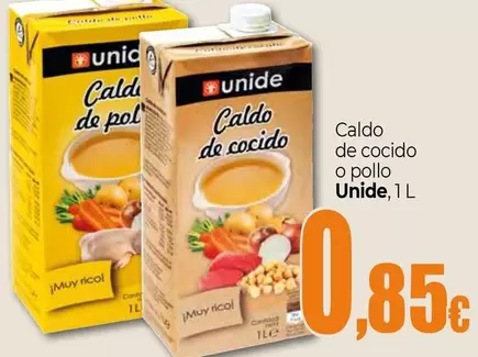 Oferta de Unide - Caldo De Cocido O Pollo por 0,85€ en Unide Supermercados